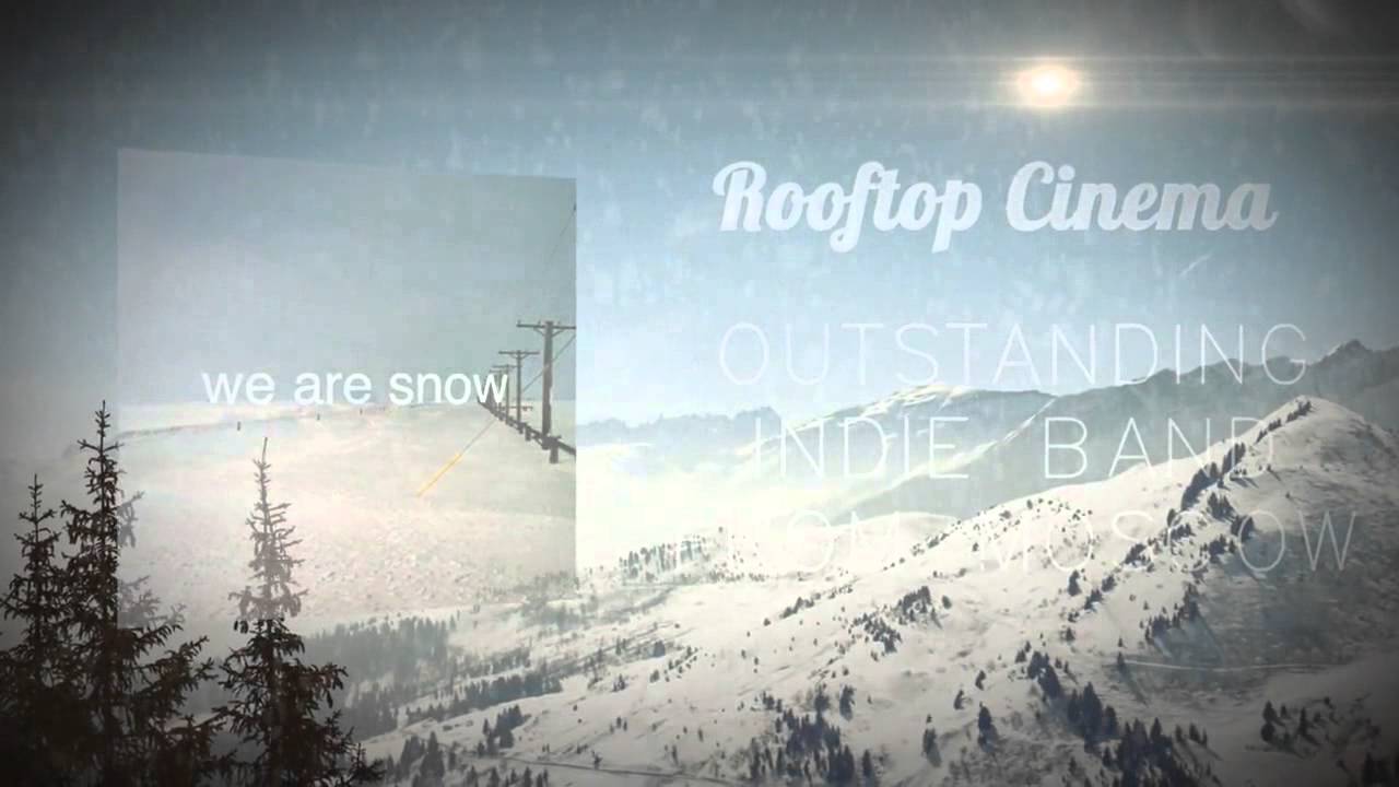 Rooftop Cinema - We Are Snow [OFFICIAL LYRIC VIDEO]