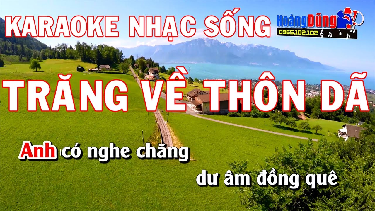 Karaoke Nhạc Sống - Trăng Về Thôn Dã - Beat chất lượng cao