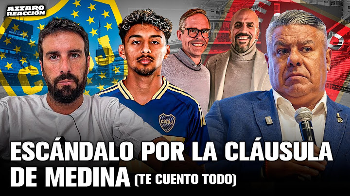 POLÉMICA POR EL PASE DE MEDINA A ESTUDIANTES (BOCA, VERÓN, FOSTER GILLETT, TAPIA) / AZZARO REACCIÓN