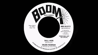 Dean Parrish - Tell Her