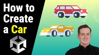 How to Create a Car in Unity 2D 2024