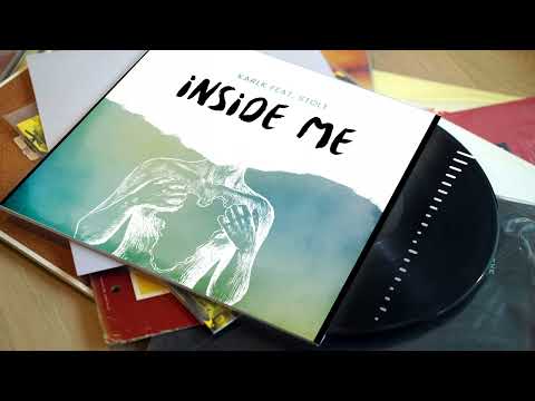 Karlk - Inside Me (feat. Stolt)