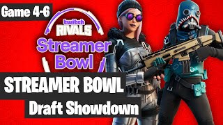 Fortnite Twitch Rivals Streamer Bowl Draft Showdown Game 4 - Game 6 Highlights