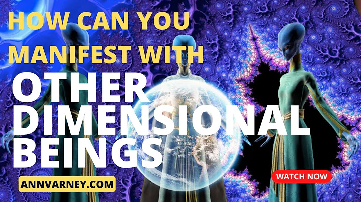 How can you manifest with Other Dimensional Beings