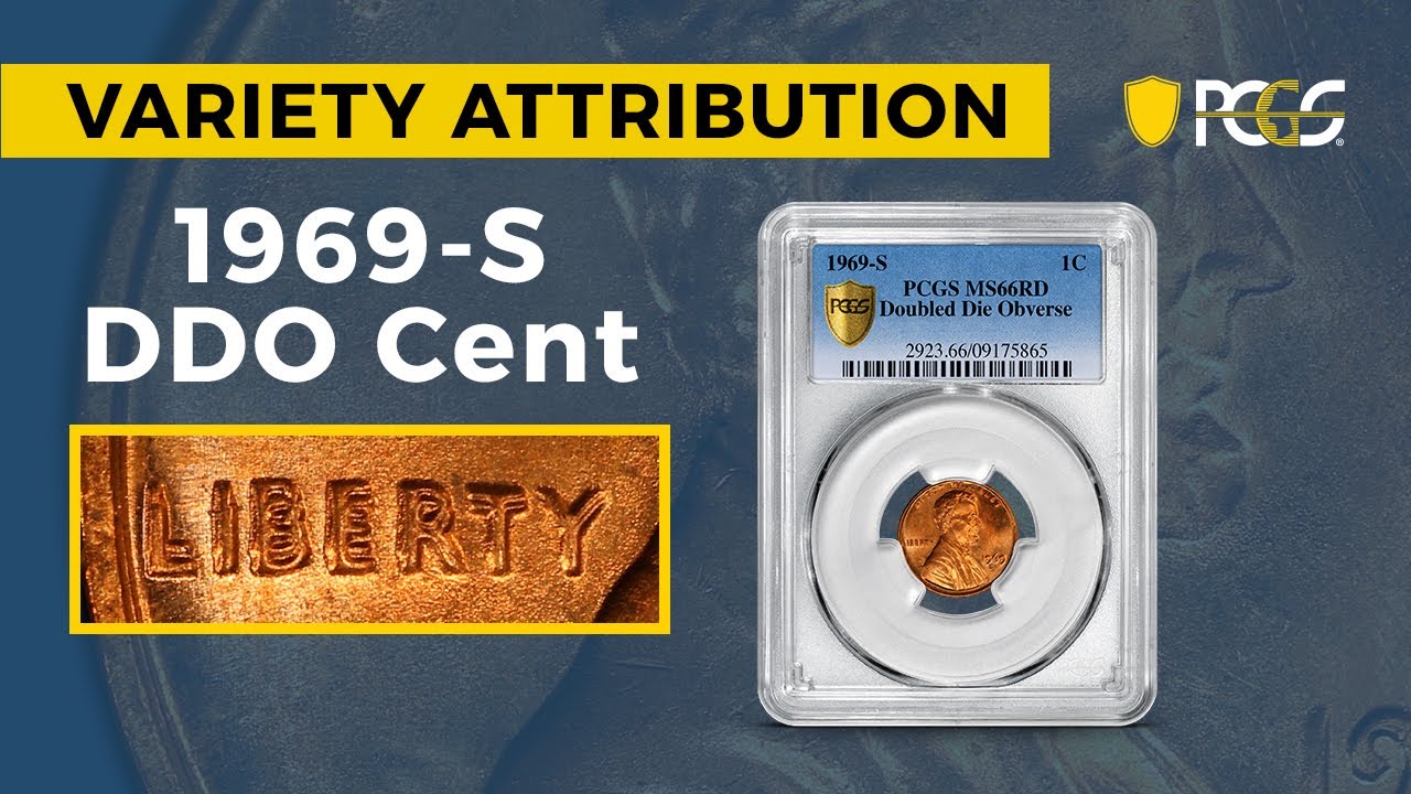 PCGS Variety Attribution  1969-S Doubled Die Obverse Cent 