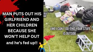 When a man’s fed up. Was he wrong for putting their things outside?
