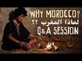 WHY MOROCCO?? Midnight Q&A Session - 모로코에 살아요