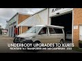 Underbody Upgrades to Kurt&#39;s Frontline T6.1 Transporter LWB 340 Campervan.