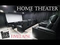 Home Theater Timelapse