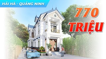 Mẫu Biệt Thự 2 Tầng Mái Thái Tân Cổ Điển 770 TRIỆU Tại Hải Hà Quảng Ninh Khiến Bao Người Say Đắm