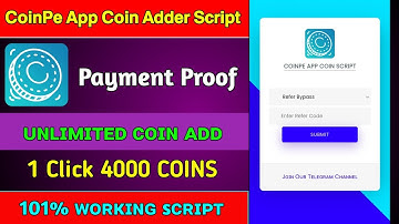 CoinPe App Coin Adder Script | CoinPe App Refer Script | CoinPe App Payment Proof ||