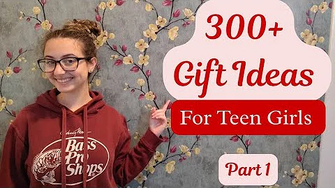 300+ Christmas Gift Ideas For Teen Girls: Part One 