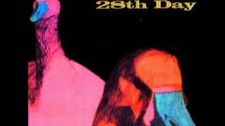 Video thumbnail of "28th Day - 25 Pills"