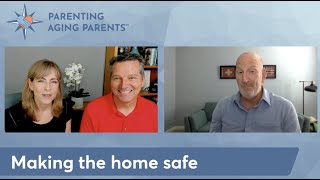 Making the home safe for aging parents - DIY tips to make your home easier to visit