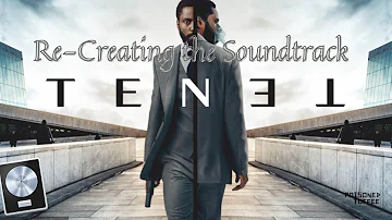 TENET - Re-Creating Sound track ( The Protagonist Track )