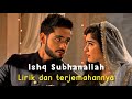 Ishq subhanallah title trackishq subhanallah songlirik dan terjemahan