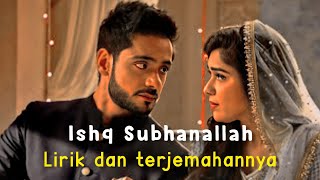 Ishq Subhanallah title track|Ishq subhanallah song|Lirik dan terjemahan