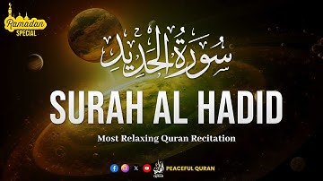 Surah Al Hadid سورة الحديد (The Iron) | BEAUTIFUL VOICE | Peaceful Quran TV