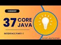 Core java  interface part1