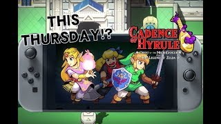 Cadence of Hyrule could be releasing THIS THURSDAY May 30th!