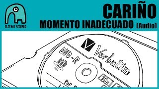 Video thumbnail of "CARIÑO - Momento Inadecuado [Audio]"