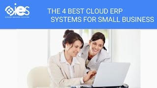 The Four Best Cloud Erp Systems For Small Business - IESGP.com