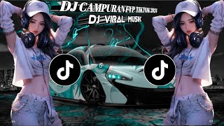 DJ CAMPURAN FYP - REMIX TIKTOK 2024 FULL BASS