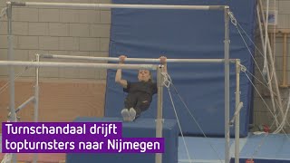 Turnschandaal drijft topturnsters naar Nijmegen