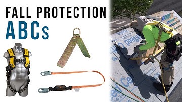ABCs of Active Fall Protection | Anchor, Body Harness, Connector | Oregon OSHA
