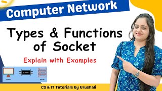 Cn 26 About Socket Types Functions With Examples Computer Network