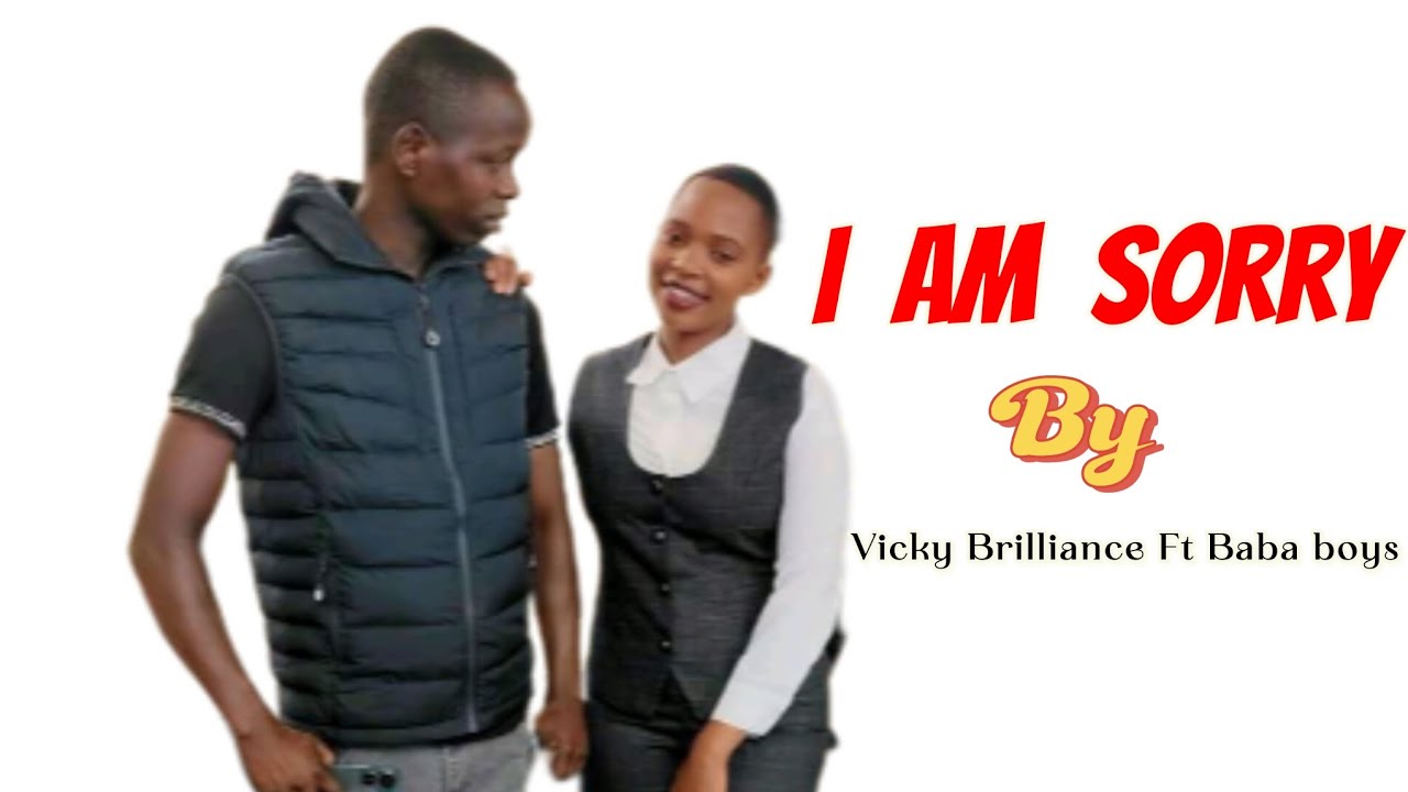 VICKY BRILLIANCE FT BABA BOYS _ I AM SORRY OFFICIAL 4K VEDIO KALENJIN ...