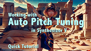 Working with Auto pitch tuning in Synthesizer V. Quick tutorial.