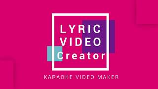 The Best Karaoke Video Maker - Lyric Video Creator screenshot 1