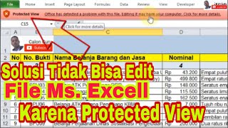 Cara Mengatasi Tidak Bisa Edit di Excel karena Protected View Excel 2010 | Calon Guru