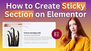 How to Create Sticky Section Usign Elementor | Bangla Tutorial | Web Design