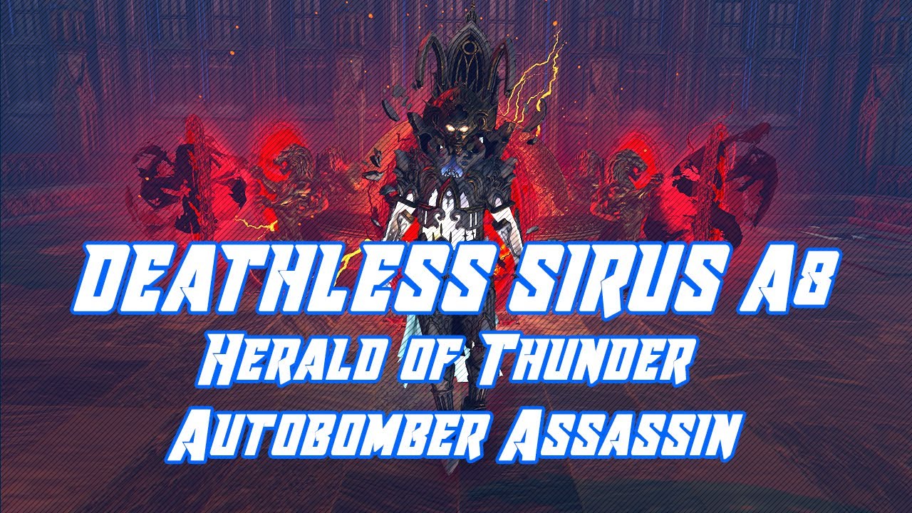 Poe 3 11 Memoria Easy Deathless Sirus A8 Herald Of Thunder Autobomber Assassin Youtube