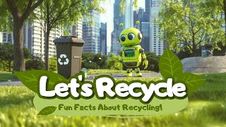 LET'S RECYCLE // RECYCLING