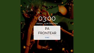 Pa Frontear (Remix)