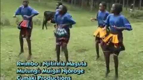 NJITIRIRIA MAGUTA BY MUIGAI NJOROGE