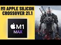 Witcher 3 - CrossOver 21.1 - MacBook Pro 2021 M1 Max 32 GB