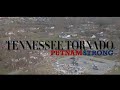 Remembering TN Tornado: One Year Anniversary