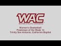 2021-22 WAC Women's Basketball Freshman of the Week 14 - San Antonio, CBU