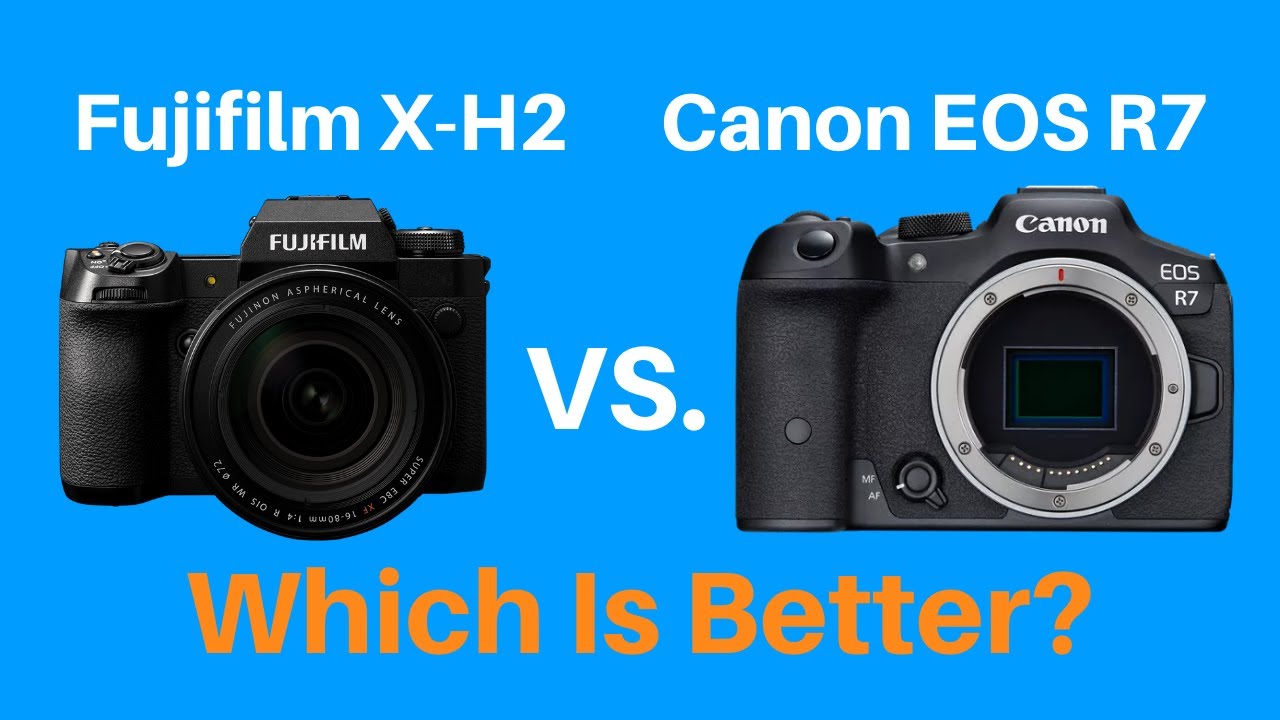 Fujifilm XH2 VS. Canon EOS R7 WHICH IS BETTER? YouTube
