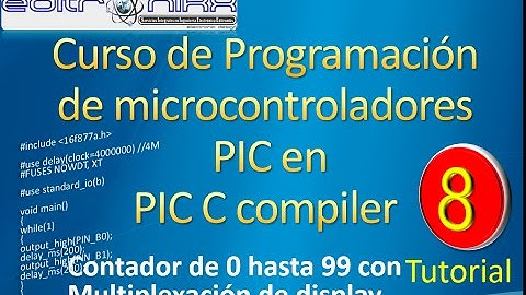 PIC microcontroller programming course in CCS (display multiplexing)
