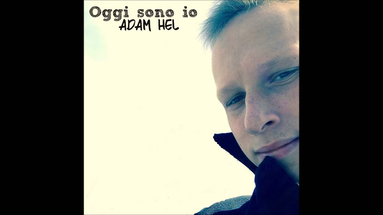 Alex Britti - Oggi sono io (Cover) By Adam Hel