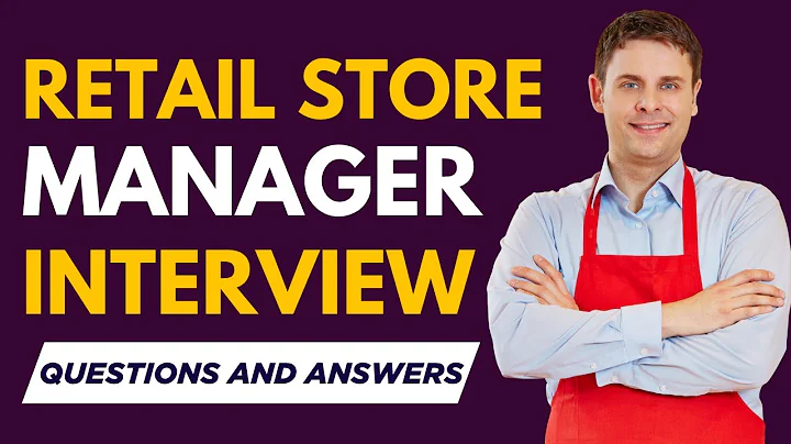 Top 20 Retail Store Manager Interview Questions and Answers for 2025