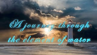 Faery Course - A guided meditation for the element of Water