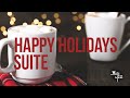 Happy Holiday Suite - Christmas Carols & Jazz