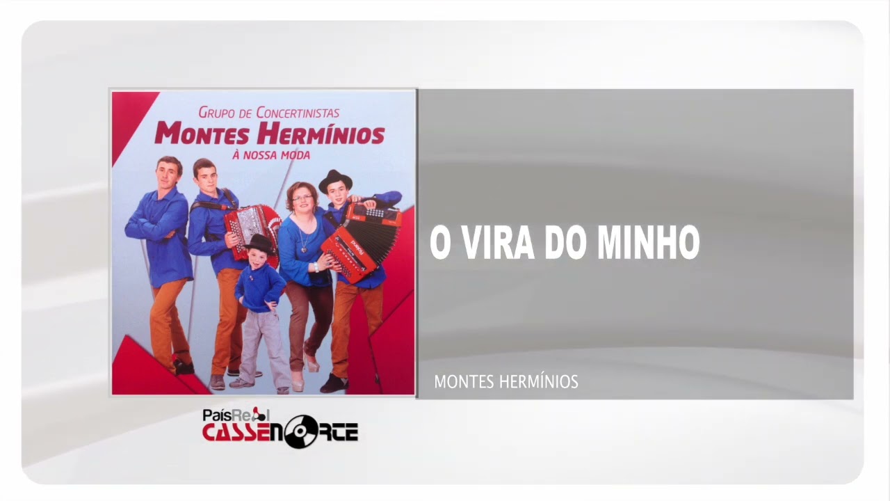 Montes Hermínios - O Vira do Minho
