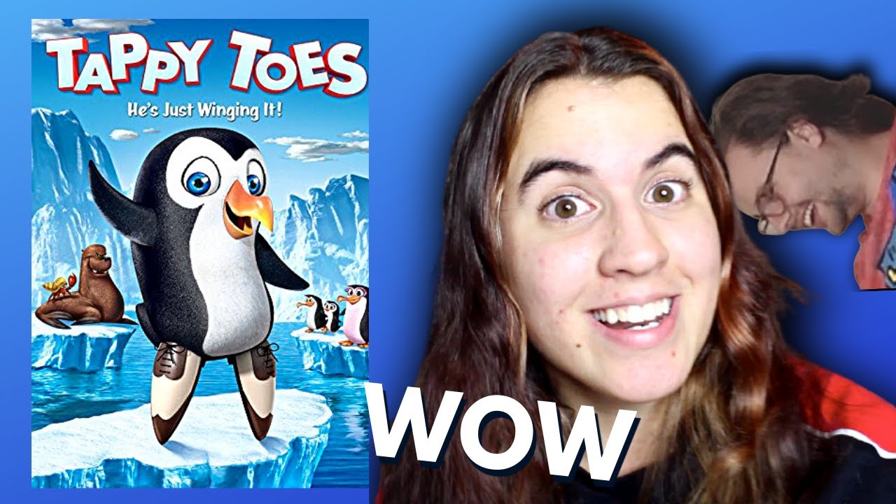 Watching Tappy Toes while drunk (a Happy Feet ripoff with all the nerve